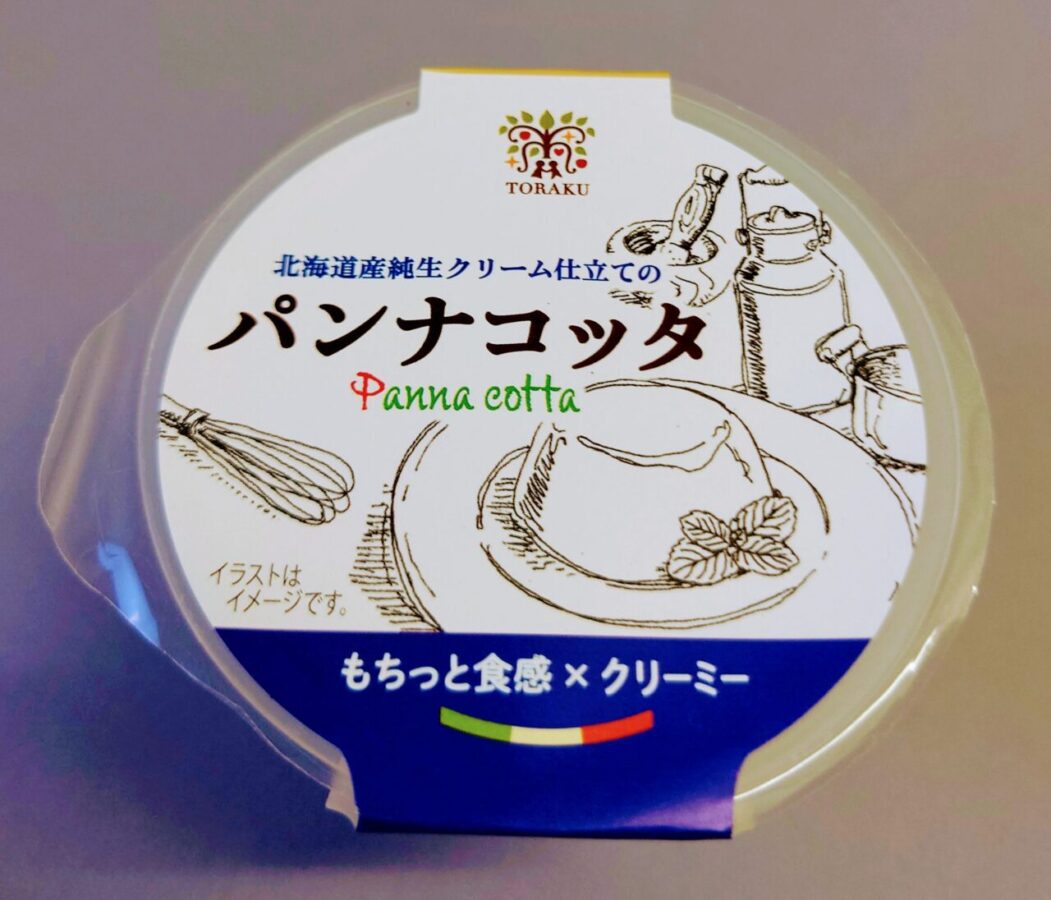 Extra Edition] TORAKU Convenience Store Limited Edition “Panna Cotta Made with Hokkaido Pure Fresh Cream” / TORAKU’s fresh cream is delicious after all!